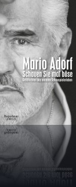 Schauen Sie mal böse: Geschichten aus meinem Schauspielerleben